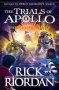 The Trials Of Apollo 3: The Burning Maze   Paperback