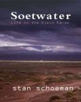 Soetwater: Life In The Klein Karoo