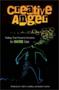 Creative Anger: Putting That Powerful Emotion to Good Use