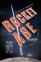 Rocket Age - The Race To The Moon And What It Took To Get There   Hardcover