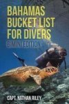 Bahamas Bucket List For Divers - Bimini Edition Paperback