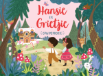 Opwipsprokie: Hansie & Grietjie
