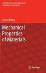 Mechanical Properties Of Materials Hardcover 2013 Ed.