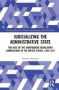 Judicializing The Administrative State - The Rise Of The Independent Regulatory Commissions In The United States 1883-1937   Hardcover