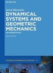 Dynamical Systems And Geometric Mechanics - An Introduction Hardcover 2ND Ed.