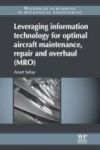 Leveraging Information Technology For Optimal Aircraft Maintenance Repair And Overhaul Mro Paperback