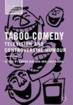 Taboo Comedy 2016 - Television And Controversial Humour Hardcover 1st Ed. 2016