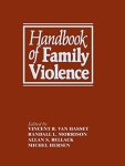 Handbook Of Family Violence