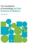 The Foundations Of Immunology And Their Pertinence To Medicine Hardcover