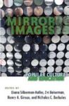 Mirror Images - Popular Culture And Education Paperback New Edition