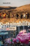 Sustainability - Approaches To Environmental Justice And Social Power Hardcover