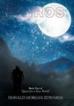 Kairos - Book Two Of & 39 Quest For A New World& 39 Hardcover
