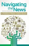 Navigating The News: A Political Media User's Guide