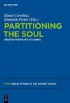 Partitioning The Soul - Debates From Plato To Leibniz Hardcover Digital Original
