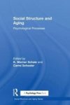 Social Structure and Ageing - Psychological Processes