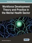 Workforce Development Theory And Practice In The Mental Health Sector Hardcover