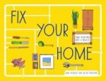 Fix Your Home - Turn Your Pad Into A Palace Hardcover