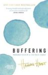 Buffering - Unshared Tales Of A Life Fully Loaded Paperback