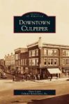Downtown Culpeper Hardcover