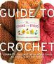 Chicks With Sticks Guide To Crochet The   Paperback