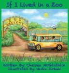 If I Lived In A Zoo Hardcover