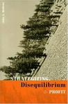 Strategizing, Disequilibrium, and Profit