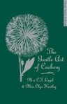The Gentle Art of Cookery Hardcover