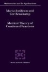 Metrical Theory Of Continued Fractions Hardcover 2002