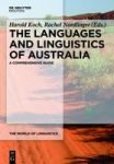 The Languages And Linguistics Of Australia - A Comprehensive Guide Hardcover