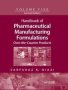 Handbook Of Pharmaceutical Manufacturing Formulations - Over-the-counter Products   Paperback 2ND Edition