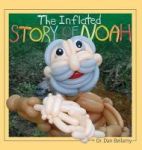 The Inflated Story Of Noah Hardcover