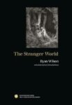 The Stranger World Hardcover