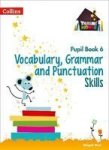 Vocabulary Grammar And Punctuation Skills Pupil Book 6 Paperback