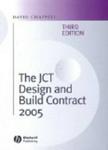 The JCT Design and Build Contract 2005