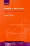 Platform or Personality? - The Role of Party Leaders in Elections Hardcover
