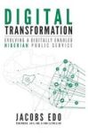 Digital Transformation - Evolving A Digitally Enabled Nigerian Public Service Hardcover