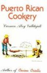 Puerto Rican Cookery Hardcover 1ST Pelican Ed