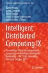 Intelligent Distributed Computing Ix 2015 - Proceedings Of The 9TH International Symposium On Intelligent Distributed Computing