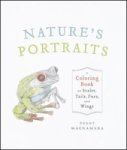 Nature& 39 S Portraits - A Coloring Book Of Scales Tails Furs And Wings Paperback