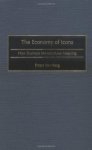 The Economy Of Icons: How Business Manufactures Meaning