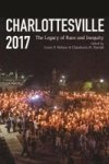 Charlottesville 2017 - The Legacy Of Race And Inequity Hardcover