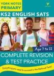 English Sats Complete Revision And Test Practice: York Notes For KS2 Paperback