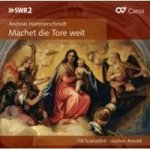 Andreas Hammerschmidt: Machet Die Tore Weit Cd