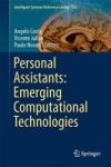 Personal Assistants: Emerging Computational Technologies Hardcover 1ST Ed. 2018