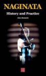 Naginata. History And Practice Hardcover