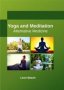 Yoga And Meditation: Alternative Medicine   Hardcover