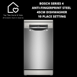 Bosch Series 4 - Anti-fingerprint Brushed Steel 45CM Dishwasher - 10 Place Setting