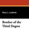 Brother of the Third Degree