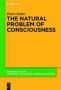The Natural Problem Of Consciousness Hardcover