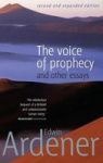 The Voice Of Prophecy - And Other Essays Hardcover